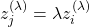 z_j^{(\lambda)} = \lambda z_i^{(\lambda)}