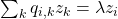 \sum_k q_{i,k} z_k = \lambda z_i